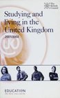 Studying and Living in the United Kingdom 2001/2002