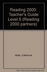 Reading 2000 Teacher's Guide Level 5
