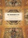The Inordinate Eye New World Baroque and Latin American Fiction