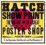 Hatch Show Print The History of a Great American Poster Shop
