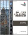 Law and Ethics in the Business Environment