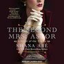 The Second Mrs. Astor: A Novel of the Titanic