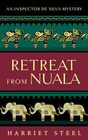 Retreat from Nuala (The Inspector de Silva Mysteries)