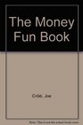 The Money Fun Book