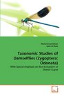 Taxonomic Studies of Damselflies  With Special Emphasis on Rice Ecosystem of District Gujrat