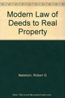 Modern Law of Deeds to Real Property