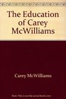 The Education of Carey McWilliams