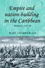 Empire and Nationbuilding in the Caribbean Barbados 193766