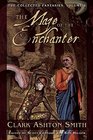 The Maze of the Enchanter The Collected Fantasies Vol 4