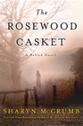 The Rosewood Casket (Ballad, Bk 4)