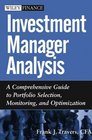 Investment Manager Analysis  A Comprehensive Guide to Portfolio Selection Monitoring and Optimization