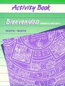 Bienvenidos Spanish for Mastery A