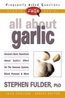FAQs All about Garlic