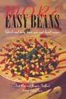 More Easy Beans: Quick and tasty bean, pea and lentil recipes