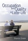 Occupation and quality in later life