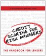 Credit Scoring for Risk Managers The Handbook for Lenders