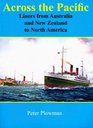 Across the Pacific Liners from Australia and New Zealand to North America