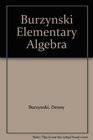 Burzynski Elementary Algebra