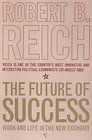 THE FUTURE OF SUCCESS