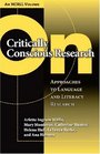 On Critically Conscious Research Approaches to Language and Literacy Research