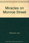 Miracles on Monroe Street