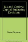 Tax and Optimal Capital Budgeting Decisions