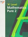 Pure Maths 2 A Level Maths
