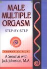 Male Multiple Orgasm StepbyStep