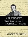 Relativity: The Special and the General Theory, The Masterpiece Science Edition,