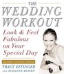 Wedding Workout Look and Feel Fabulous on Your Special Day