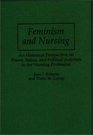 Feminism and Nursing An Historical Perspective on Power Status and Political Activism in the Nursing Profession