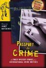 Passports to Crime: Finest Mystery Stories from International Crime Writers
