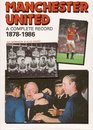 Manchester United A Complete Record 18781986