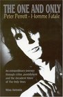 The One and Only Peter Perrett Homme Fatale