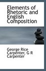 Elements of Rhetoric and English Composition