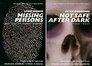 Missing Persons Three Tales of Extreme Suspense / Not Safe After Dark and Other Stories