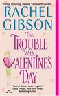 The Trouble With Valentine's Day (Chinooks Hockey, Bk 3)