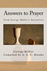 Answers to Prayer: From George Müller's Narratives