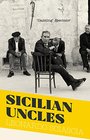 Sicilian Uncles