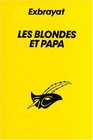 Les Blondes et papa