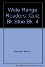 Wide Range Readers Quiz Bk Blue Bk 4