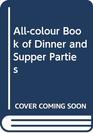 AllColor Book of Dinner and Supper Parties