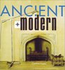 Ancient + Modern (Rodale Organic Style Books)