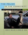 The Police in the Community Strategies for the 21st Century