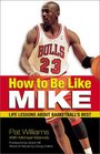 How to Be Like Mike  Life Lessons about Basketball's Best
