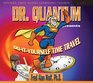 Dr Quantum Presents DoItYourself Time Travel