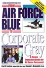 From Air Force Blue to Corporate Gray