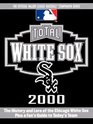 Total White Sox 2000