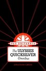 Pax Britannia The Ulysses Quicksilver Omnibus