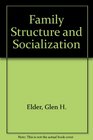 Family Structure and Socialization